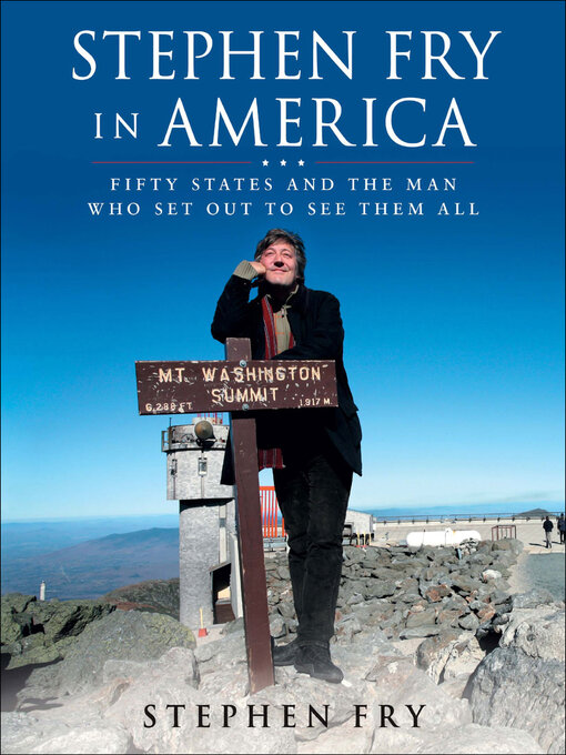 Title details for Stephen Fry in America by Stephen Fry - Available